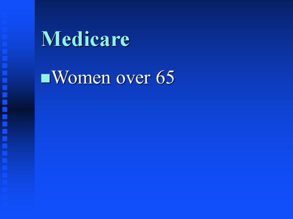 Medicare Women over 65